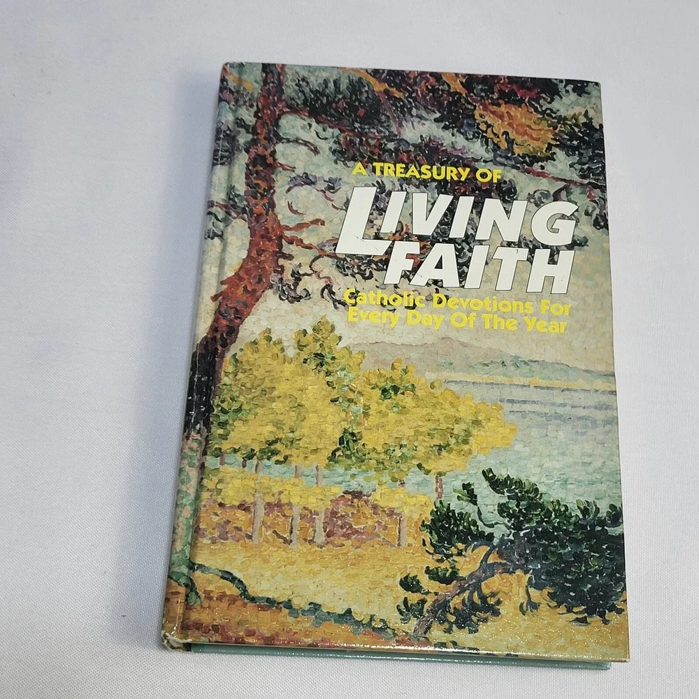 A Treasury of Living Faith Catholic Devotions Every Day Of The Year Adams Book